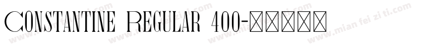 Constantine Regular 400字体转换